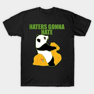 Haters Gonna Hate T-Shirt